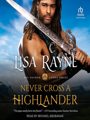 cover image of Never Cross a Highlander